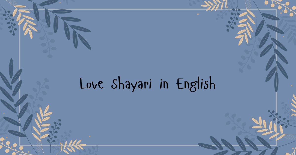 Love Shayari in English
